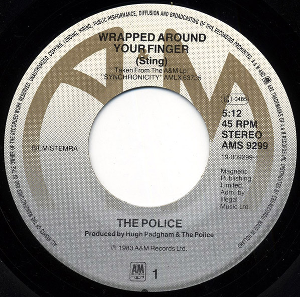 The Police - Wrapped Around Your Finger | A&M Records (AMS 9299) - 3