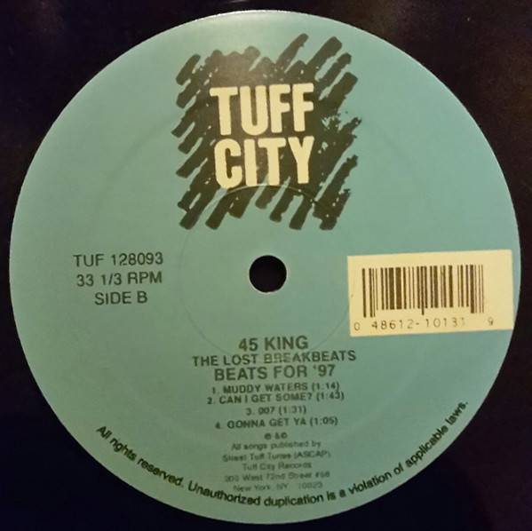 The 45 King - The Lost Breakbeats (Beats For ‘97) | Tuff City (TUF 128093) - 3 The 45 King - The Lost Breakbeats (Beats For ‘97) | Tuff City (TUF 128093) - 3