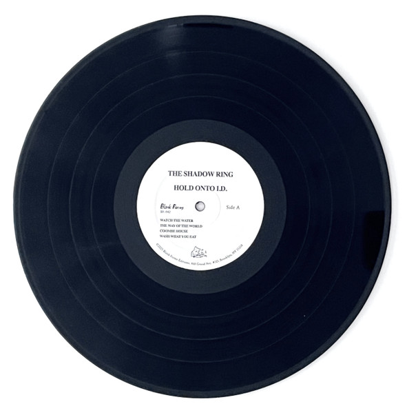The Shadow Ring - Hold Onto I.D. | Blank Forms Editions (BF-042)