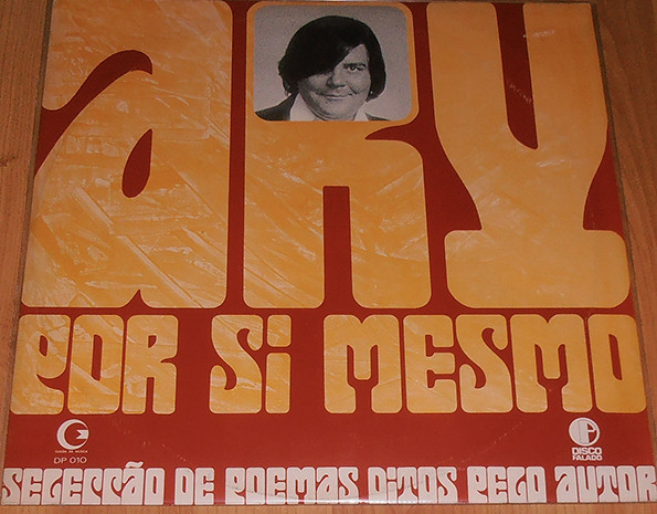 José Carlos Ary Dos Santos - Por Si Mesmo | Guilda Da Música (DP 010)