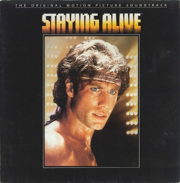 Various - Staying Alive - The Original Motion Picture Soundtrack | RSO (813 269-1 Y-1)