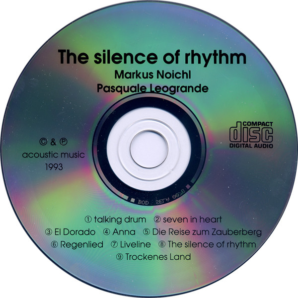 Markus Noichl , Pasquale Leogrande - The Silence Of Rhythm | Not On Label (none) - 3