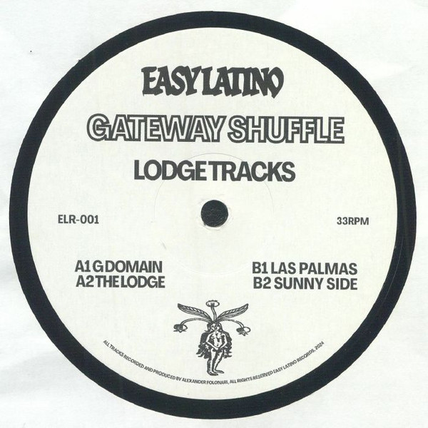 Gateway Shuffle - Lodge Tracks | Easy Latino Records (ELR-001) - main