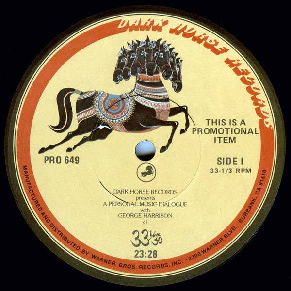 George Harrison - Dark Horse Records Presents A Personal Music Dialogue With George Harrison At 33 1/3 | Dark Horse Records (PRO 649) - 3 George Harrison - Dark Horse Records Presents A Personal Music Dialogue With George Harrison At 33 1/3 | Dark Horse Records (PRO 649) - 3