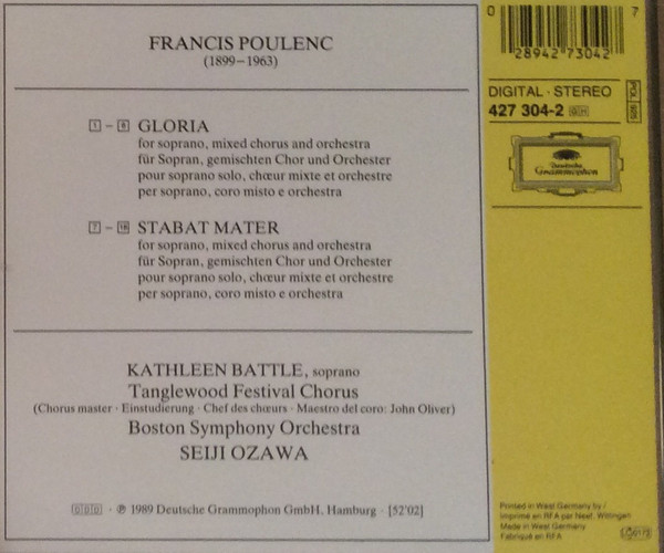 Francis Poulenc / Kathleen Battle , Tanglewood Festival Chorus , Boston Symphony Orchestra , Seiji Ozawa - Gloria • Stabat Mater | Deutsche Grammophon (427 304-2) - 2