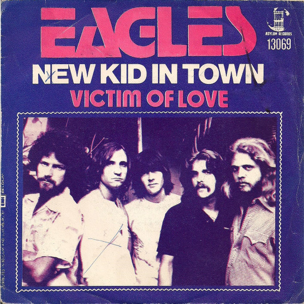 Eagles - New Kid In Town | Asylum Records (13069)