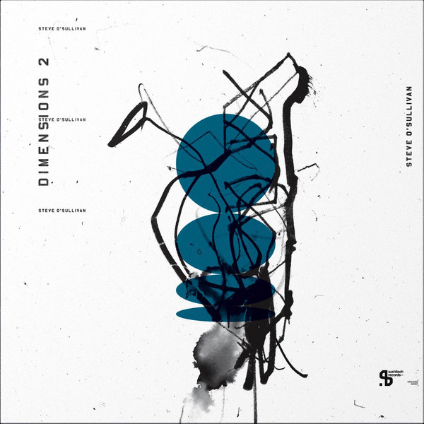Steve O'Sullivan - Dimensions 2 | Sushitech Records (SUSH57)