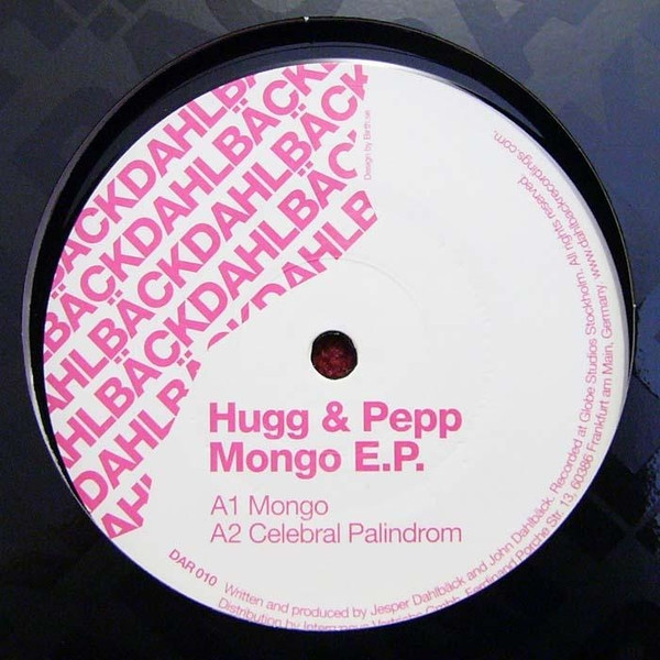 Hugg & Pepp - Mongo E.P. | Dahlbäck Records (DAR 010) - main