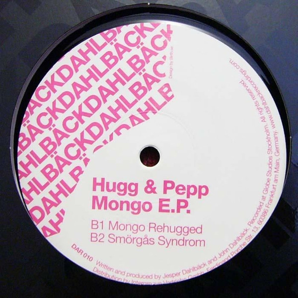 Hugg & Pepp - Mongo E.P. | Dahlbäck Records (DAR 010) - 2