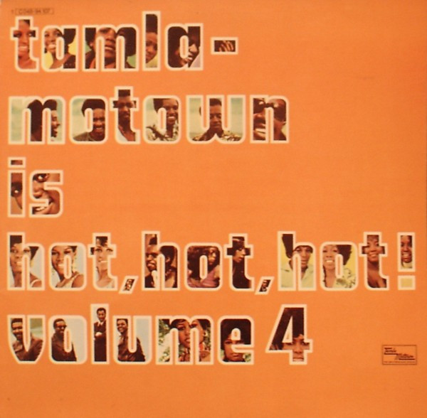 Various - Tamla-Motown Is Hot, Hot, Hot! Volume 4 | Tamla Motown (1C 048-94 107)
