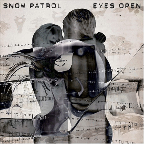 Snow Patrol - Eyes Open | Polydor (985 362-2) - main Snow Patrol - Eyes Open | Polydor (985 362-2) - main