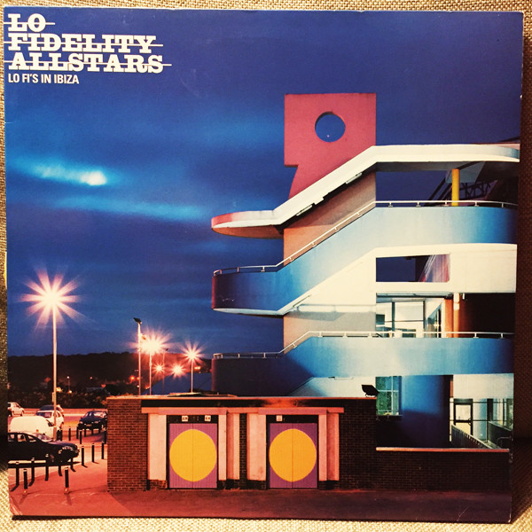 Lo-Fidelity Allstars - Lo Fi's In Ibiza | Skint (SKINT 72)