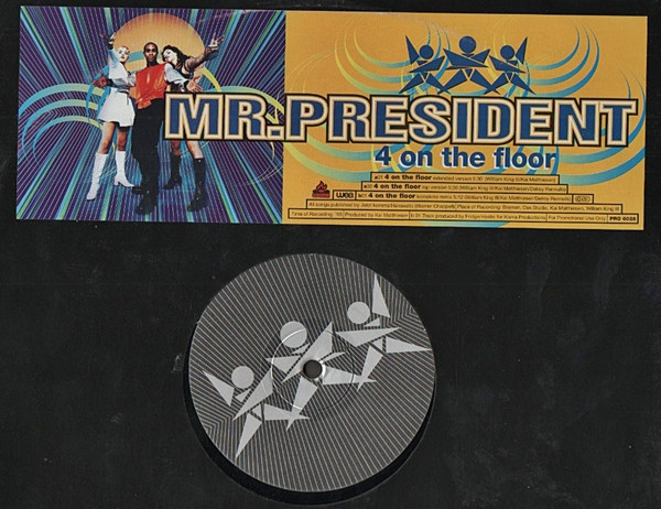 Mr. President - 4 On The Floor | WEA (PRO 6028)