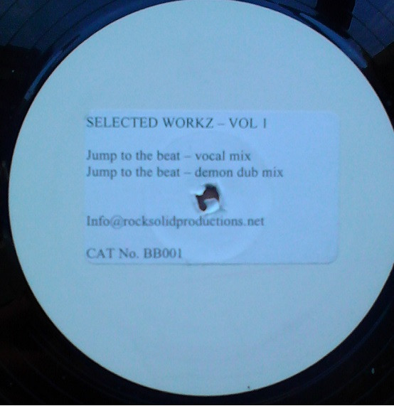 Selected Workz - Selected Workz - Vol 1 | Rock Solid Productions (BB 001) - main