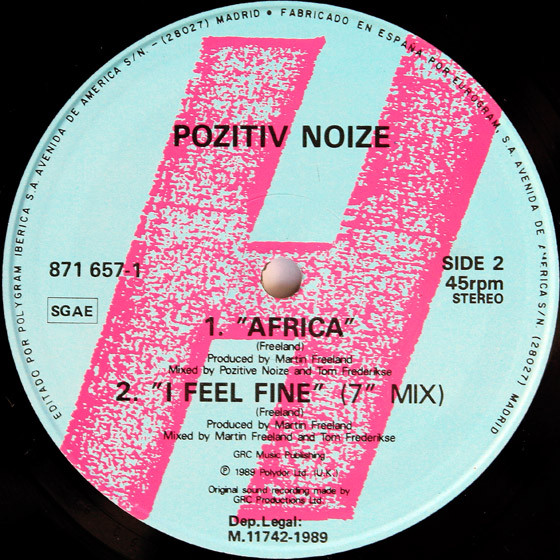 Pozitiv Noize - I Feel Fine (12" Remix) | Polydor (871 657-1) - 4