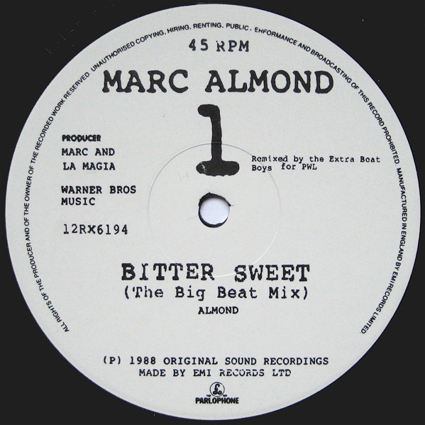 Marc Almond - Bitter Sweet (The Big Beat Mix) | Parlophone (12RX 6194) - 2 Marc Almond - Bitter Sweet (The Big Beat Mix) | Parlophone (12RX 6194) - 2