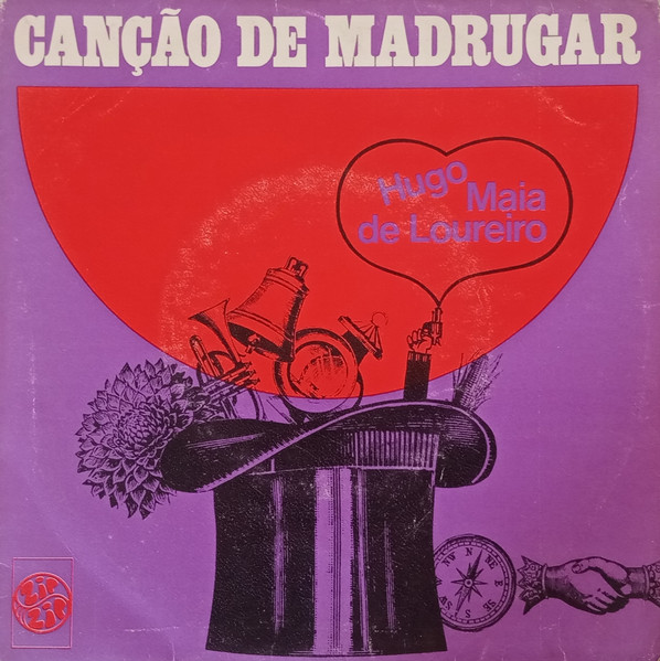 Hugo Maia de Loureiro - Canção de Madrugar | Zip Zip (30.006/S) - main