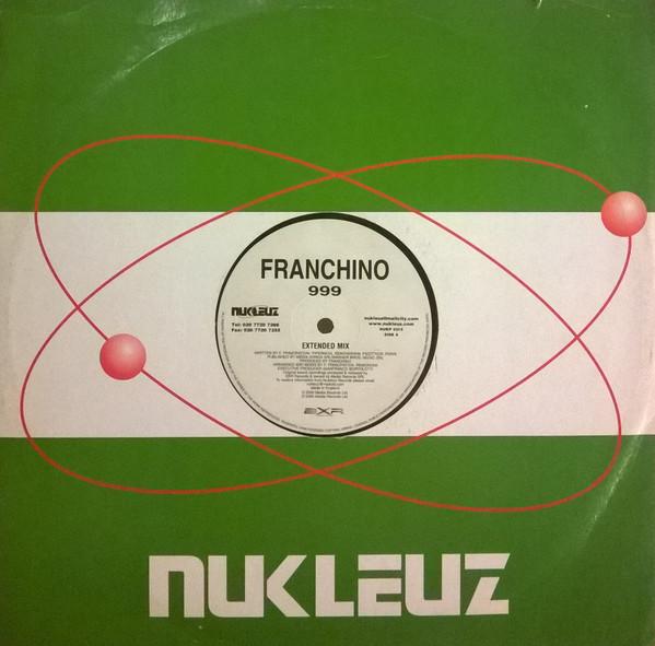 Franchino - 999 | Nukleuz (NUKP 0215)