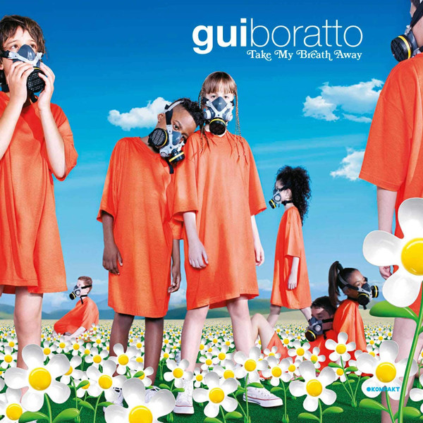 Gui Boratto - Take My Breath Away | Kompakt (KOMPAKT 190) - main