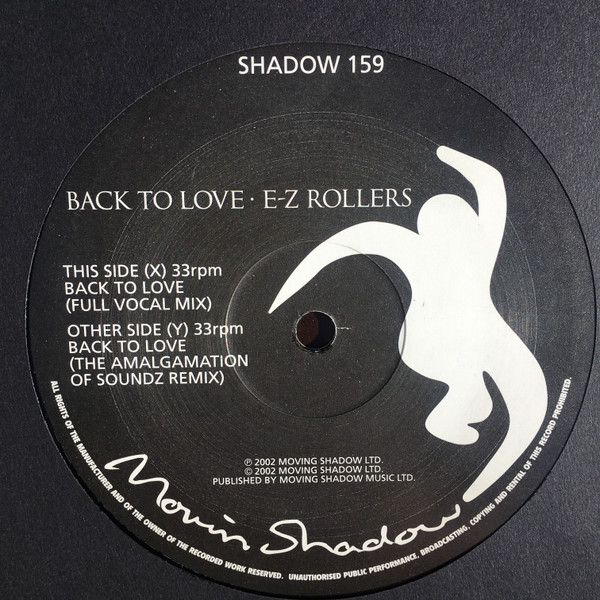 E-Z Rollers - Back To Love | Moving Shadow (SHADOW 159) - 3 E-Z Rollers - Back To Love | Moving Shadow (SHADOW 159) - 3