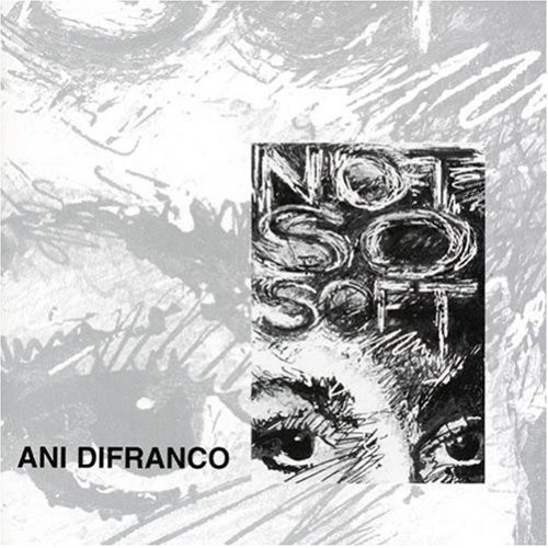 Ani DiFranco - Not So Soft | Righteous Babe Records (RBR002-D)