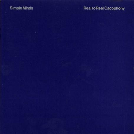 Simple Minds - Real To Real Cacophony | Virgin (204 938)
