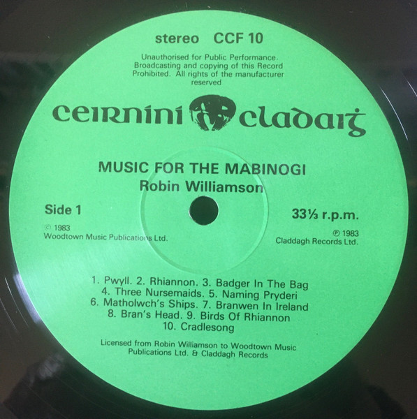 Robin Williamson - Music For The Mabinogi  = Cerddoriaeth Ar Gyfer Y Mabinogi | Claddagh Records (CCF 10) - 3