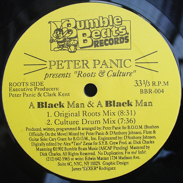 Peter Panic Presents Roots & Culture - A Black Man & A Black Man | Bumble Beats Records (BBR-004) - main