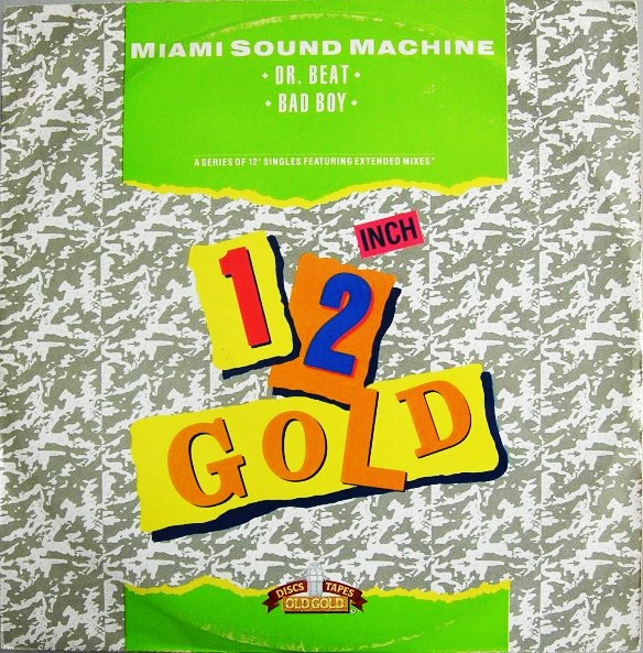 Miami Sound Machine - Dr. Beat / Bad Boy | Old Gold (OG 4078) - main