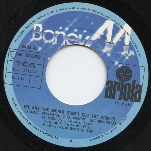 Boney M. - Estamos Destruyendo El Mundo (No Destruyas El Mundo) | Ariola (B-103316) - 3