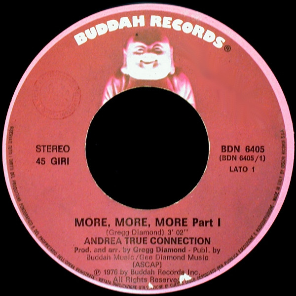 Andrea True Connection - More, More, More | Buddah Records (BDN 6405) - 3