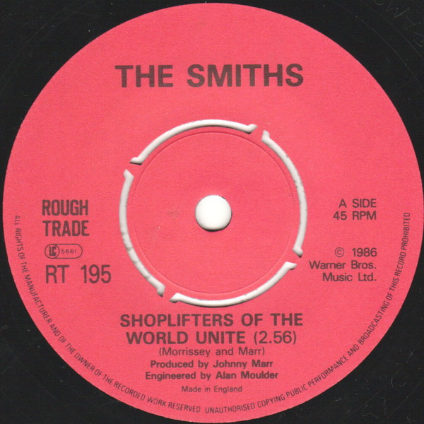 The Smiths - Shoplifters Of The World Unite | Rough Trade (RT 195) - 3