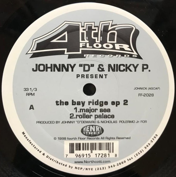 Johnny D & Nicky P - The Bay Ridge EP 2 | 4th Floor Records (FF-2028) - 2 Johnny D & Nicky P - The Bay Ridge EP 2 | 4th Floor Records (FF-2028) - 2
