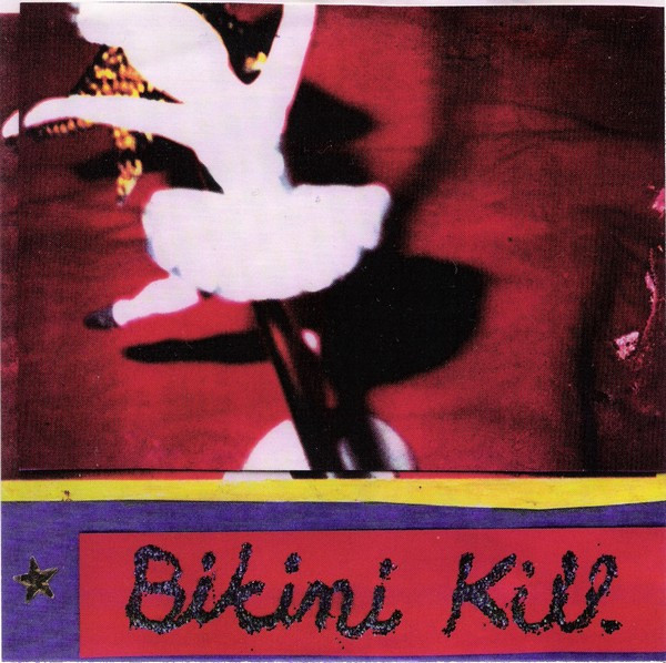 Bikini Kill - New Radio | Kill Rock Stars (KRS-212)