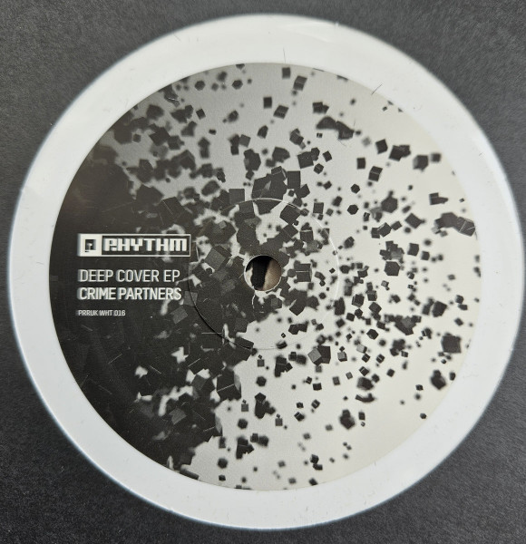 Crime Partners - Deep Cover EP | Planet Rhythm Records (PRRUKWHT016) - 2 Crime Partners - Deep Cover EP | Planet Rhythm Records (PRRUKWHT016) - 2