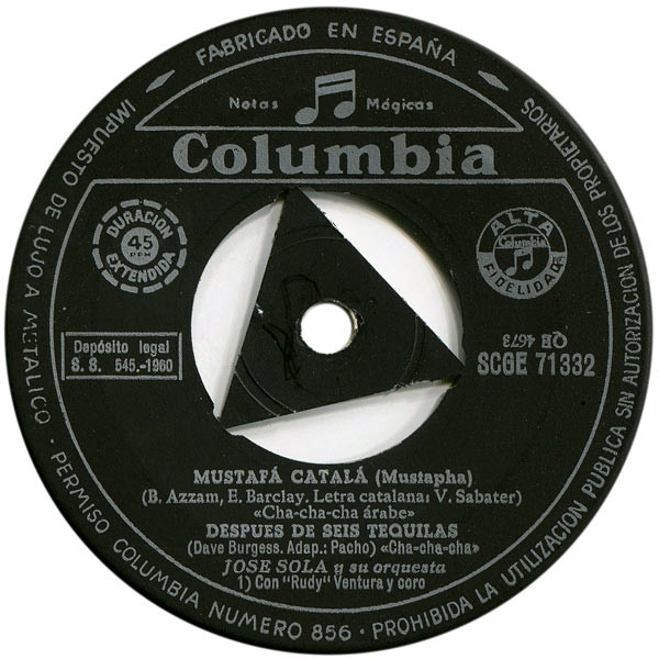José Solá Y Su Orquesta - Mustapha (Cantado En Catalán Por "Rudy" Ventura Y Coro) | Columbia (ECGE 71332) - 3 José Solá Y Su Orquesta - Mustapha (Cantado En Catalán Por "Rudy" Ventura Y Coro) | Columbia (ECGE 71332) - 3
