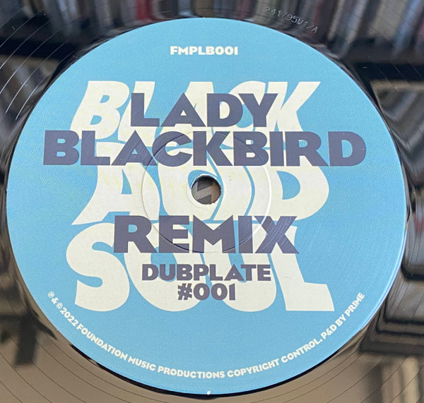 Lady Blackbird - Remix Dubplate #001 | Foundation Music (FMPLB001) - 2