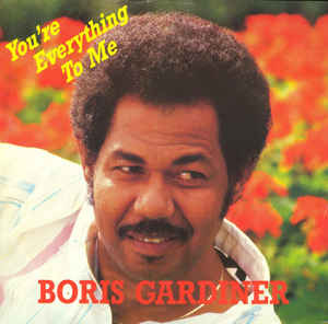 Boris Gardiner - You're Everything To Me / Last Night | Revue Records (REV 1235) - main