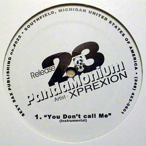Xprexion - You Don't Call Me | Pandamonium (PR 23) - 2 Xprexion - You Don't Call Me | Pandamonium (PR 23) - 2
