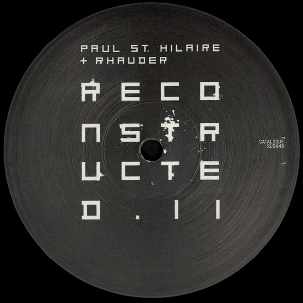 Paul St. Hilaire + Rhauder - Reconstructed.II | Sushitech Records (SUSH48) - 3 Paul St. Hilaire + Rhauder - Reconstructed.II | Sushitech Records (SUSH48) - 3