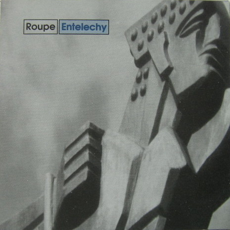 Roupe - Entelechy | Resource (CDRE002)
