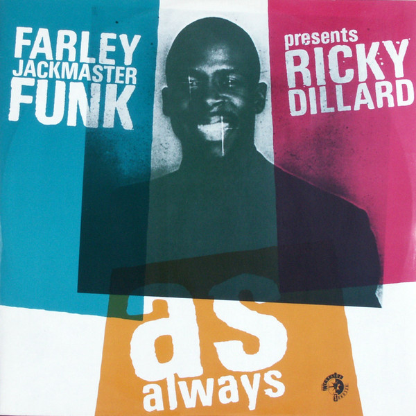 Farley "Jackmaster" Funk Presents Ricky Dillard - As Always | ZYX Records (ZYX 6130-12)