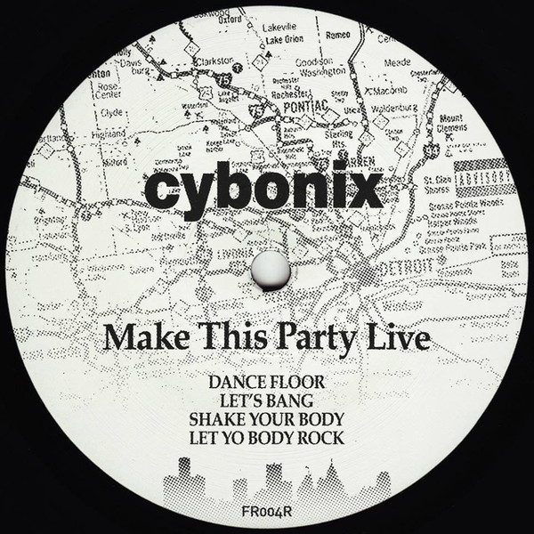 Cybonix - Make This Party Live | Frustrated Funk (FR004R) - main Cybonix - Make This Party Live | Frustrated Funk (FR004R) - main