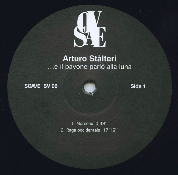Arturo Stalteri - ...E Il Pavone Parlò Alla Luna | Soave (SV 06) - 4