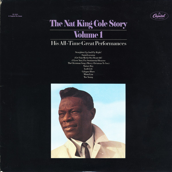 Nat King Cole - The Nat King Cole Story: Volume 1 | Capitol Records (SN-16033)