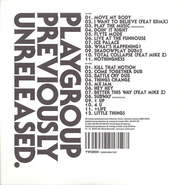Playgroup - Previously Unreleased | Yes Wave Records (YWCD001) - 2 Playgroup - Previously Unreleased | Yes Wave Records (YWCD001) - 2