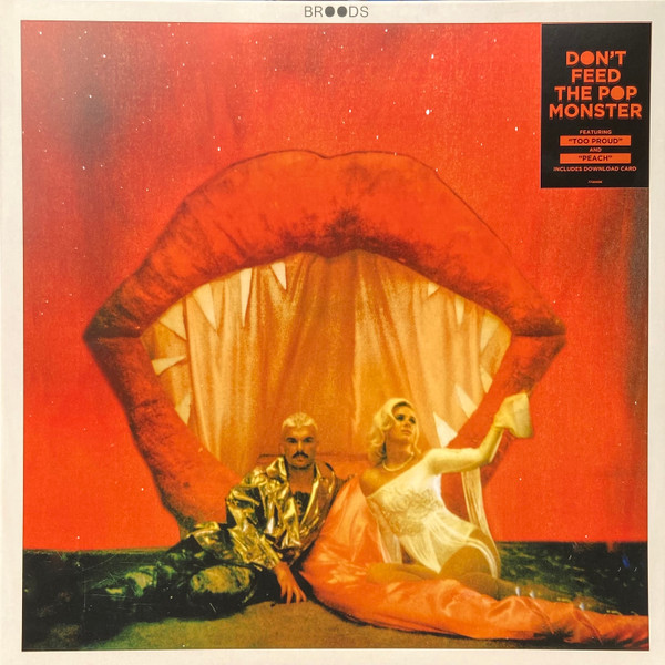 Broods - Don't Feed The Pop Monster | Island Records Australia (7720996) - main Broods - Don't Feed The Pop Monster | Island Records Australia (7720996) - main