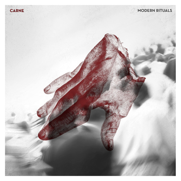 Carne - Modern Rituals | Shove Records (SH67)