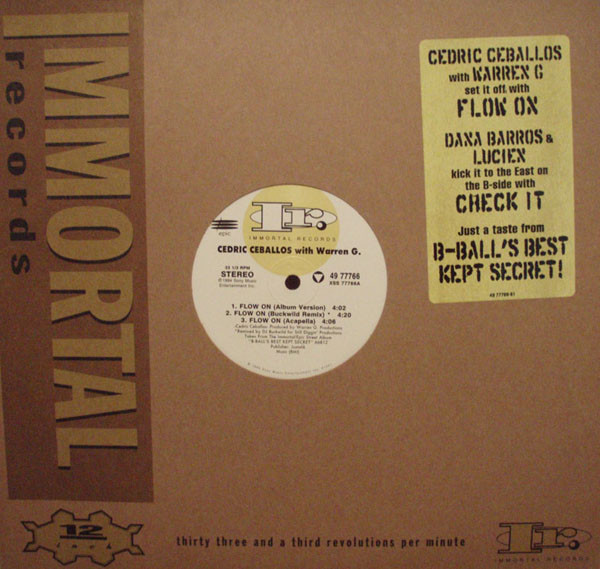 Cedric Ceballos With Warren G / Dana Barros - Flow On / Check It | Immortal Records (49 77766) - 2