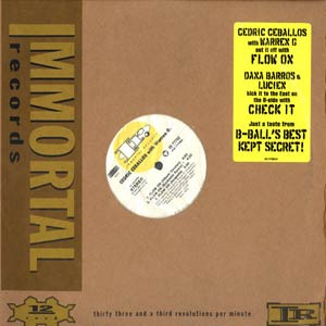 Cedric Ceballos With Warren G / Dana Barros - Flow On / Check It | Immortal Records (49 77766) - main